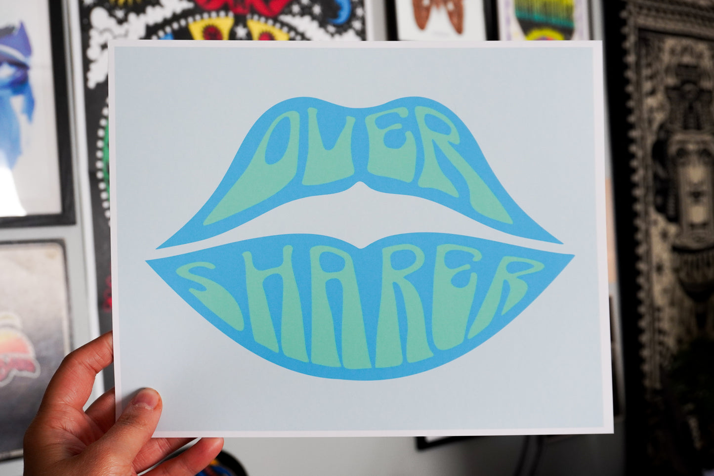 Oversharer Art Print