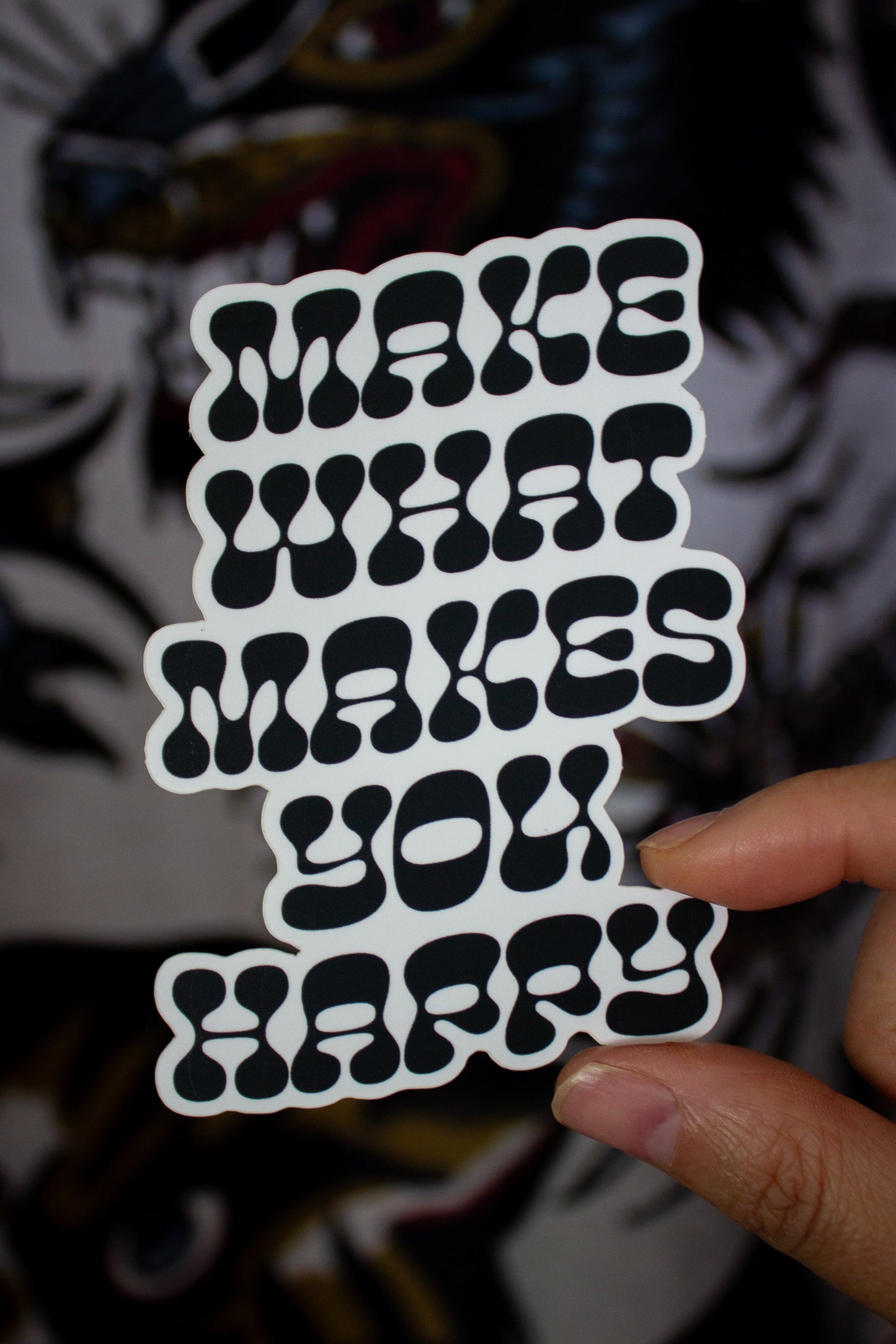 Makes You Happy Sticker