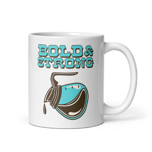 Bold & Strong Mug